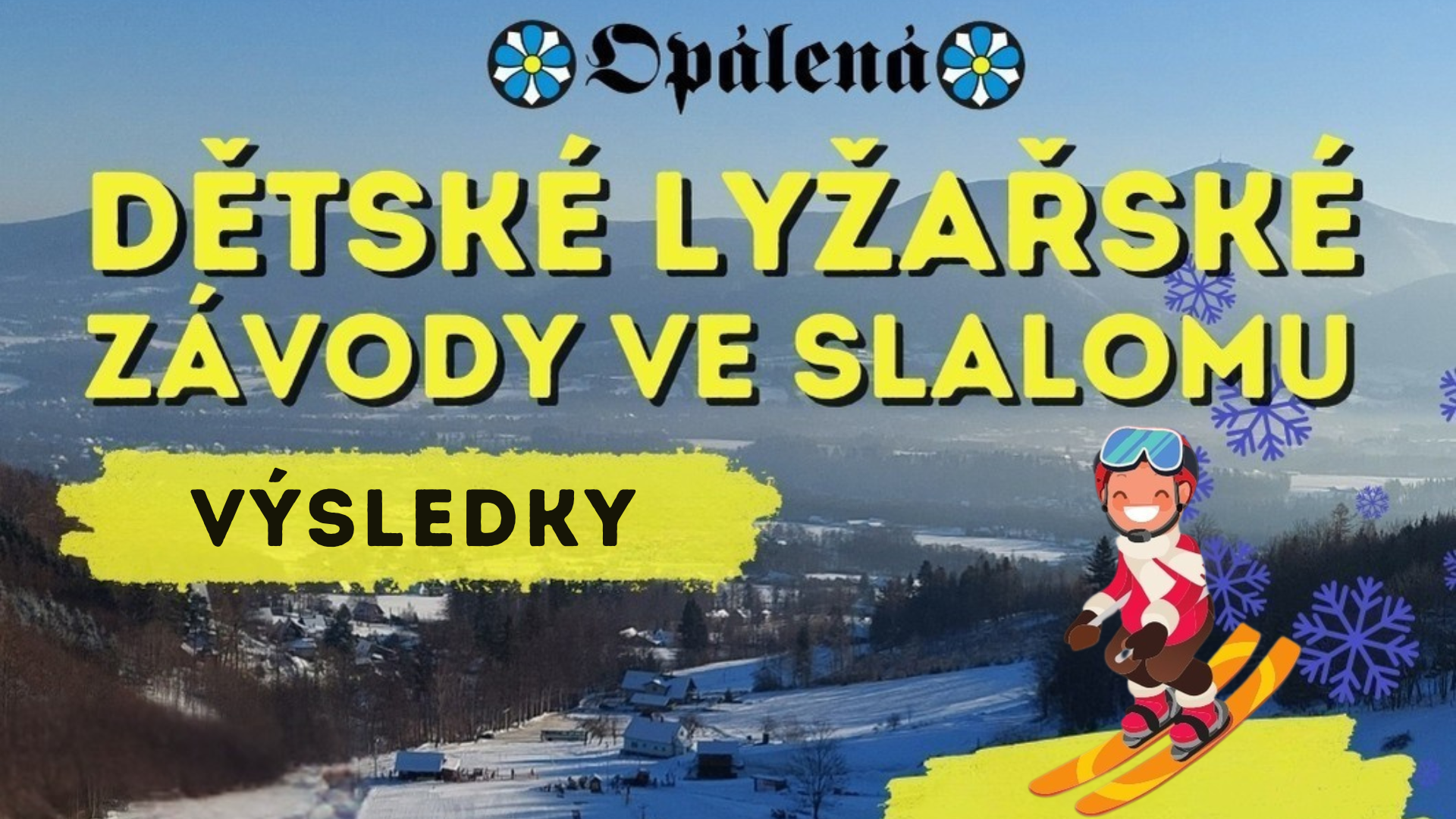 Výsledky dětských lyžařských závodů 2026